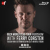 Ibiza World Club Tour radio Show – Ferry Corsten