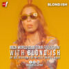 Ibiza World Club Tour Radioshow – BLOND:ISH