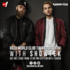 Ibiza World Club Tour Radioshow – Showtek