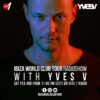 Ibiza World Club Tour Radioshow – Yves V