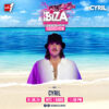 Ibiza World Club Tour Radioshow – Cyril