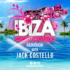 Ibiza World Club Tour Radioshow – Jack Costello